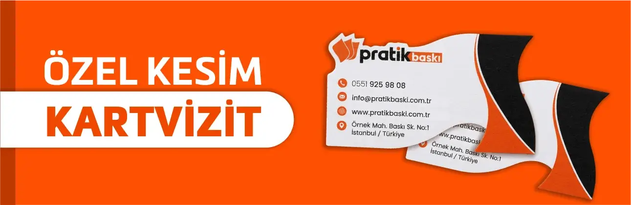 Özel Kesim Kartvizitler